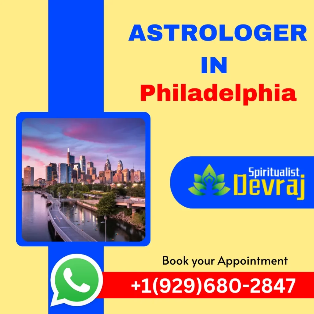 Famous and Best Astrologer in Philadelphia