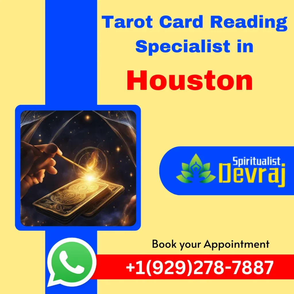 Tarot Card Reading Specialist in Houston 1 Spiritualist Devraj Tarot Card Reading Specialist in Houston Tarot Card Reading Specialist in Houston Famous and Best Tarot Card Reading Specialist in Houston