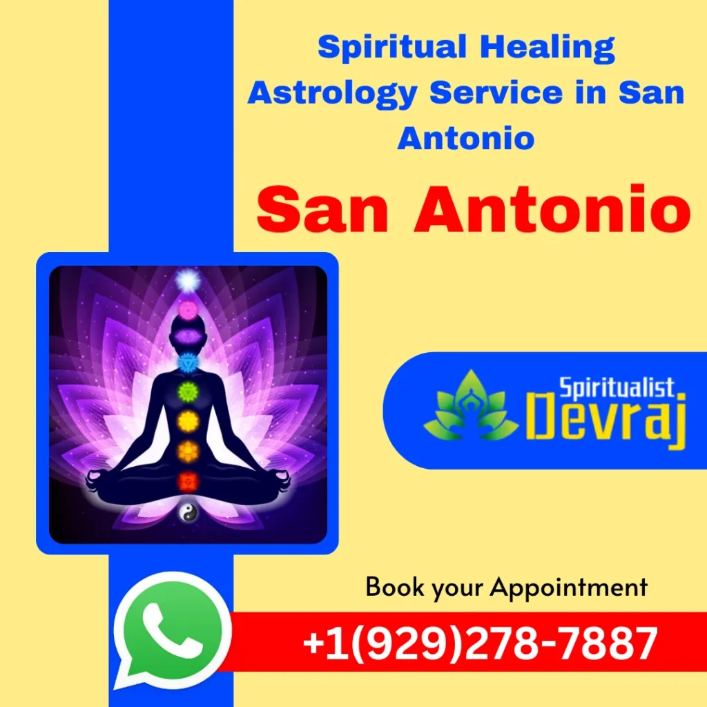 Spiritual Healer in San Antonio 1 Spiritualist Devraj Spiritual Healer in San Antonio Spiritual Healer in San Antonio Spiritual Healer in San Antonio