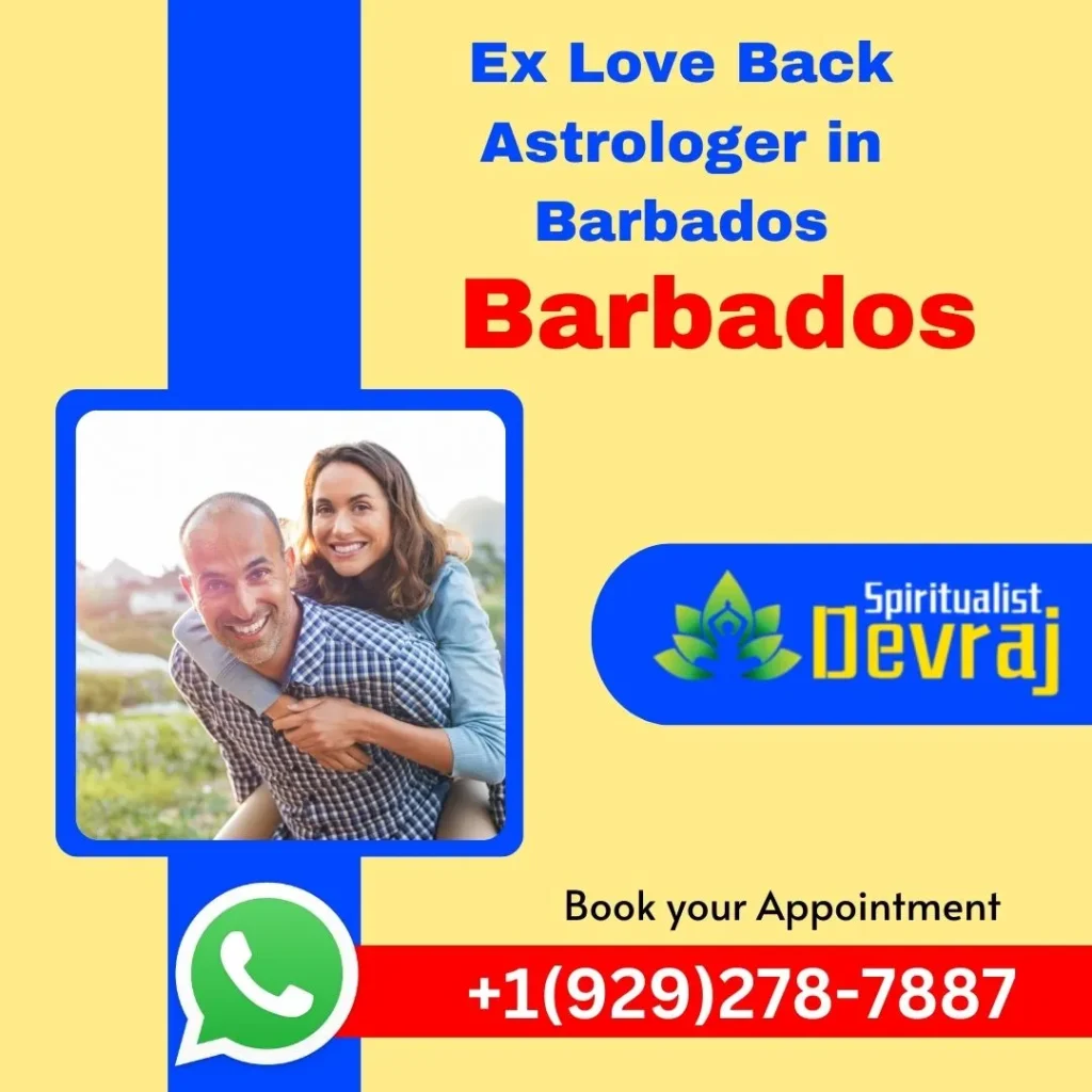Ex Love Back Astrologer in Barbados 1 Spiritualist Devraj Ex Love Back Astrologer in Barbados Ex Love Back Astrologer in Barbados Get Proper Solution From Ex Love Back Astrologer in Barbados