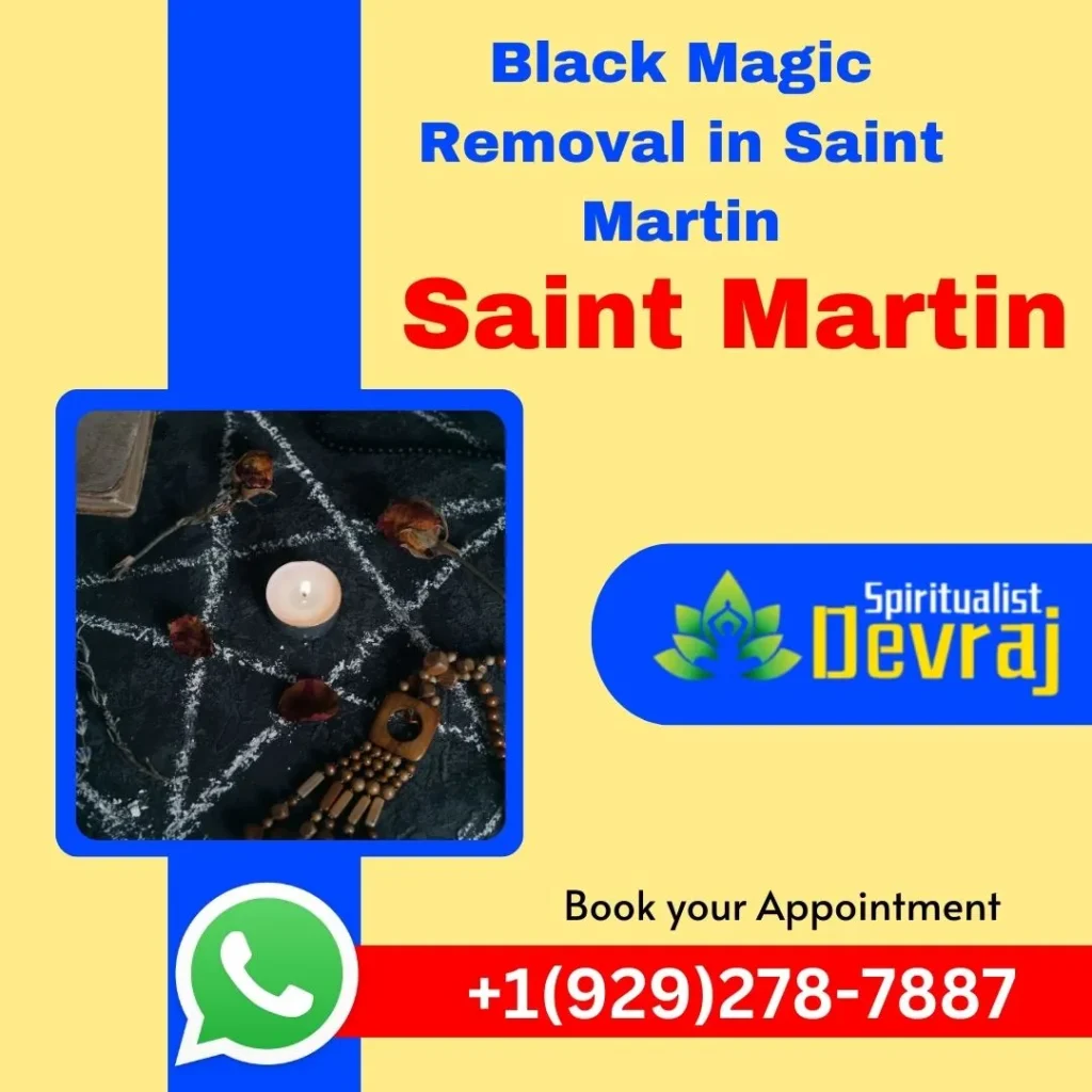 Black Magic Removal in Saint Martin 1 Spiritualist Devraj Black Magic Removal in Saint Martin Black Magic Removal in Saint Martin Certified Black Magic Removal in Saint Martin - Astrologer Devraj