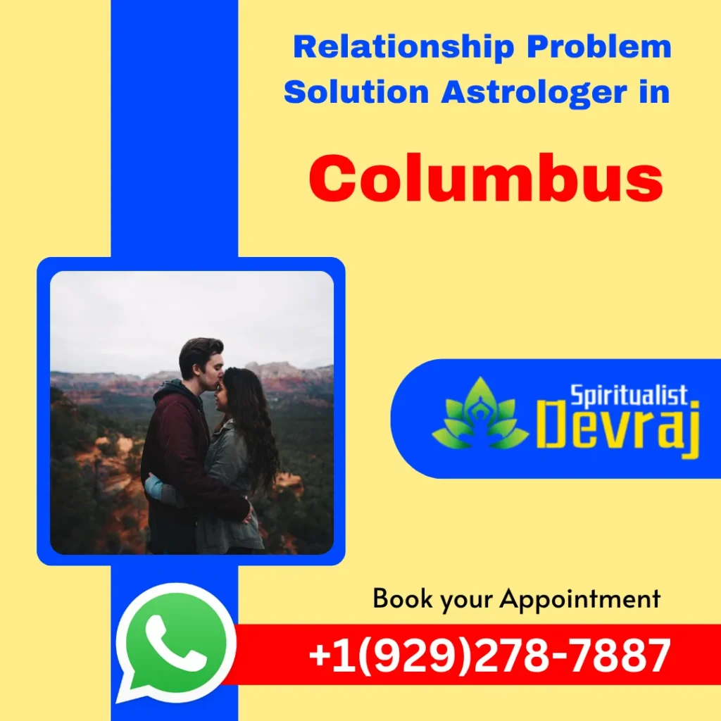 Relationship Problem Solution Astrologer in Columbus
