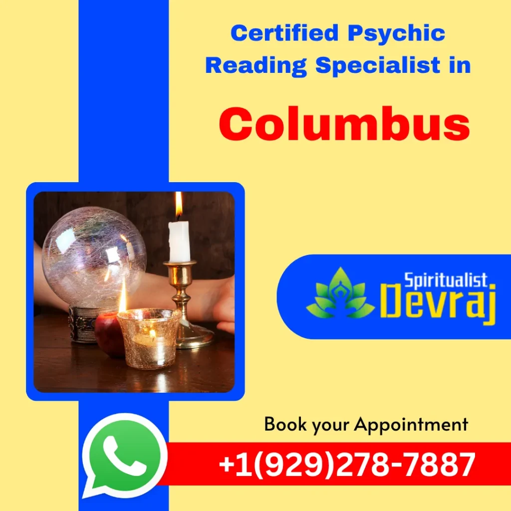 Psychic Reading Specialist in Columbus 1 Spiritualist Devraj Psychic Reading Specialist in Columbus Psychic Reading Specialist in Columbus Top Certified Psychic Reading Specialist in Columbus