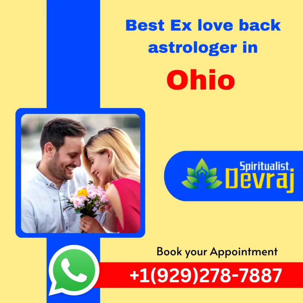 Ex love back in Ohio 1 Spiritualist Devraj Ex love back in Ohio Ex love back in Ohio Best ex love back astrologer in Ohio - Psychic Devraj